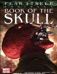 Fear Itself: Book Of The Skull
