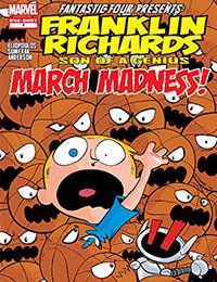 Franklin Richards: March Madness