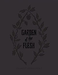 Garden of the Flesh