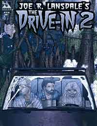 Joe R. Lansdale's The Drive-In 2