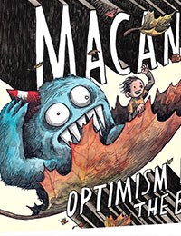 Macanudo: Optimism Is for the Brave