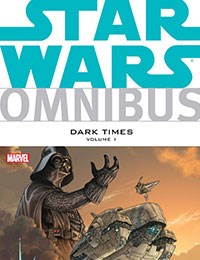 Star Wars Omnibus: Dark Times