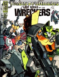 Transformers: Last Stand of The Wreckers
